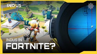 Indus X Fortnite Gameplay  Bringing the World of Indus to Fortnite [upl. by Favrot]