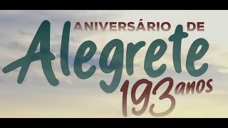 Alegrete 193 Anos [upl. by Gnort]