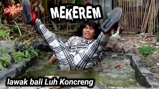 Lawak bali Luh Koncreng nagih melali ke water park [upl. by Vally]