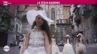 La sposa bambina  Nemo  Nessuno Escluso 01062017 [upl. by Veronika]