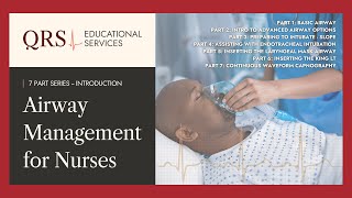 Airway Management for Nurses Introduction  QRS Educational Services [upl. by Labana]