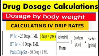 Medicine dose calculationDrug dose calculationIV fluid calculationsIV flow rate calculations [upl. by Evalyn]