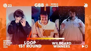 Loopstation Round 1 Wildcard Winners Announcement  GBB23 World League [upl. by Pleione]