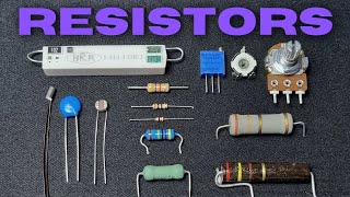 The Ultimate Guide to Resistors Types Uses and More [upl. by Nawuq]