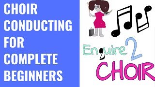 Choir conducting for complete beginners  Choral conducting for amateur choirs  Amateur conducting [upl. by Pirzada]