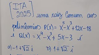 ITA POLINÔMIOS QUESTÃO DE POLINÔMIOS NO INSTITUTO TECNOLÓGICO DE AERONÁUTICA MATFUZNAV22 [upl. by Novit377]