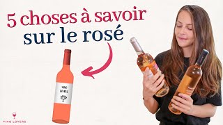 5 choses que vous ne savez pas sur le vin rosé [upl. by Emery]