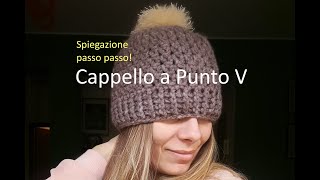 Cappello Punto V a uncinetto [upl. by Luy]