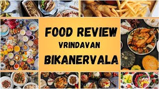 Bikanervala full food review in vrindavan [upl. by Ailuig]