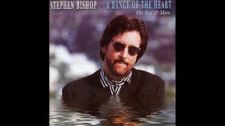 Something New In My Life  Stephen Bishop w Lyrics [upl. by Rahman]