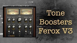 Toneboosters Ferox V3 Tape Simulator Product Review [upl. by Ahsoek]