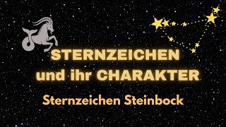 Sternzeichen Steinbock  Charakter und Merkmale [upl. by Aikaj]