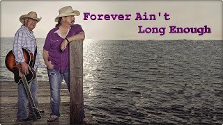 The Bellamy Brothers  quotForever Aint Long Enoughquot [upl. by Cannon191]