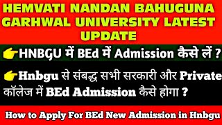 How to fill Hnbgu BEd Registration form 2024  HNBGU BEd Admission 202425 [upl. by Iruy]