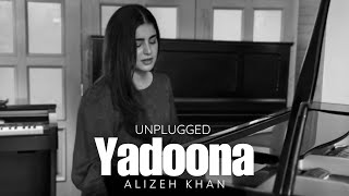 Yadoona unplugged  Alizeh Khan [upl. by Ahseina414]