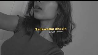 Sandawatha Ahasin Watila  quotසදවත අහසින් වැටිලාquot slowed  reverb8D [upl. by Agni932]