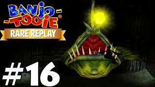 Rare Replay BanjoTooie  100 Gameplay Walkthrough Part 16  HD [upl. by Gnehp405]