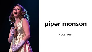 Piper Monson Vocal Reel [upl. by Honeyman248]