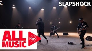 SLAPSHOCK – Cariño Brutal MYX Live Performance [upl. by Eshman875]