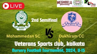 Live Mohammedan Sc vs Dukhiram CC Nursery Football Cup Semi final 2  Meghbela [upl. by Dun728]