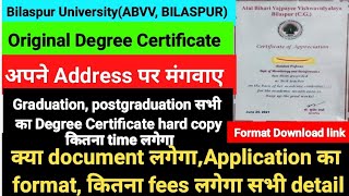 Bilaspur university original Degree Certificate FormABVV BILASPUR DEGREE CERTIFICATE [upl. by Llyrpa386]