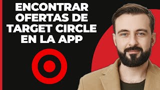 Cómo Encontrar Ofertas de Target Circle en la App [upl. by Ahsirek358]