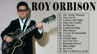 Roy Orbison Greatest Hits  The Very Best Of Roy Orbison  Roy Orbison Collection [upl. by Courcy95]