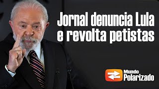 Jornal denuncia LULA e revolta Petistas [upl. by Retep898]