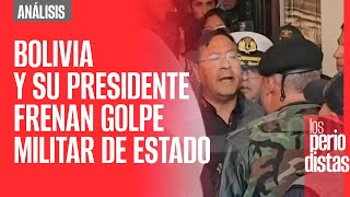 Análisis ¬ Bolivia y su Presidente frenan golpe militar de Estado [upl. by Anowahs587]