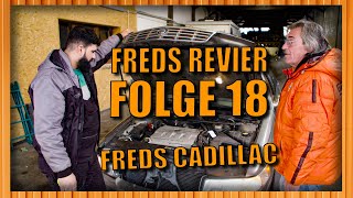 Bei Fred aufm Schrottplatz Cadillac geht übern TÜV I Freds Revier Folge 18 [upl. by Gilson]