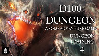 D100 Dungeon playthrough  Quest Dungeon Training 4 [upl. by Anikahs740]