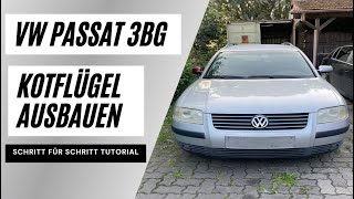 VW Passat 3BG  B5 Kotflügel abbauen  demontieren Schritt für Schritt Anleitung deutsch [upl. by Alhan]