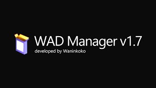 【﻿ＷＡＤ Ｍａｎａｇｅｒ ｖ１．７】 [upl. by Ultun]