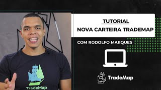 Nova Carteira TradeMap  Versão Web [upl. by Enilreug159]