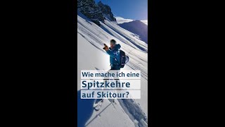 Skitour Die Spitzkehre [upl. by Nnednarb]