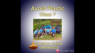 Avoid Plastic 7th class English Lesson [upl. by Ordnajela]