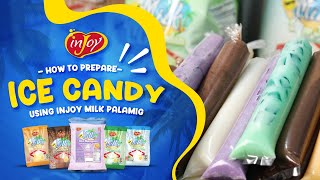 How to Prepare Ice Candy using our inJoy Milk Palamig Powders  inJoy Philippines Official [upl. by Peper]