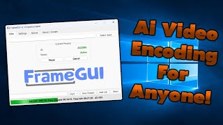 ReIntroducing FrameGUI The Most Easy and Powerful AI Video Encoding Software  FREE [upl. by Fries]