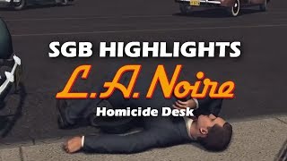 SGB Highlights LA Noire Remastered Homicide Desk [upl. by Novj201]