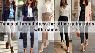 Types of formal outfit ideas for office going girlsTHE TRENDY GIRL [upl. by Akiv]