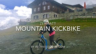 Mountain Kickbike from Sunnegga to Zermatt Switzerland 4K  allthegoodiescom [upl. by Jaine919]