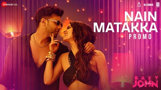 Nain Matakka  Promo  Baby John  Varun Dhawan Keerthy Suresh  Diljit Dhee Thaman S Irshad [upl. by Altheta]