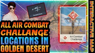 All Air Combat Challenge Locations in Golden Desert [upl. by Payne]