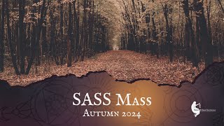 SASS Mass 10272024 [upl. by Siravaj]