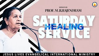 Sermon By Prof MRRAJENDRAM Saturday Healing Service 31st AUGUST 2024 [upl. by Addison]