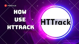 HTTrack website copier  How to Use Httrack Website Copier [upl. by Eelinej]