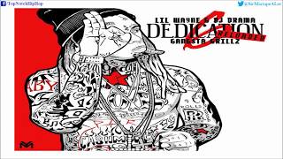 Lil Wayne  Thought It Was A Drought Dedication 6 Reloaded [upl. by Cinimod]