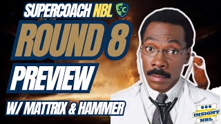 NBL Supercoach  Round 8 Preview  Paging Dr Doolittle [upl. by Ahslek]