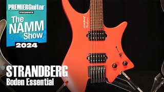 Strandberg Boden Essential Demo  NAMM 2024 [upl. by Hoang]