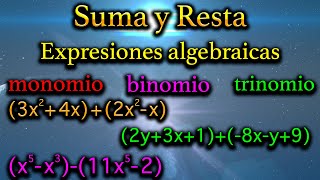 SUMA Y RESTA DE EXPRESIONES ALGEBRAICAS  POLINOMIOS [upl. by Auka]